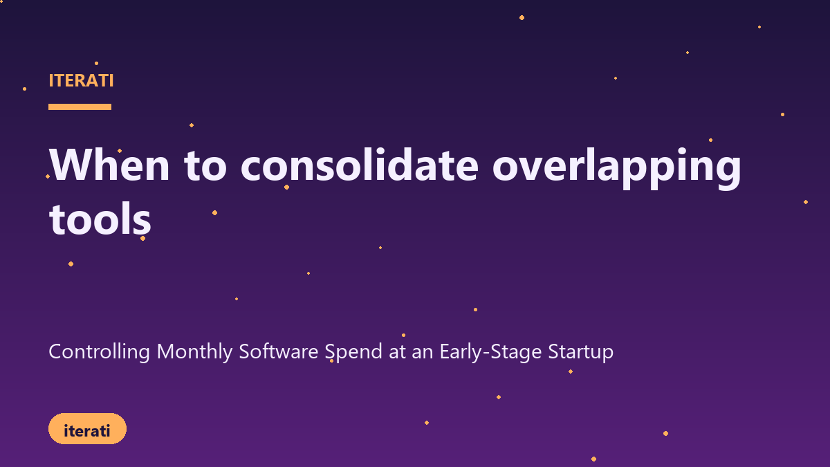 Checklist for consolidating overlapping startup software subscriptions